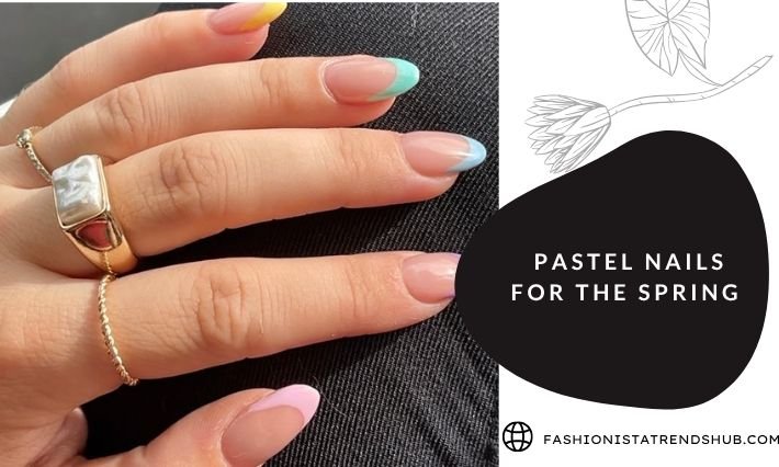 Pastel nails for the spring