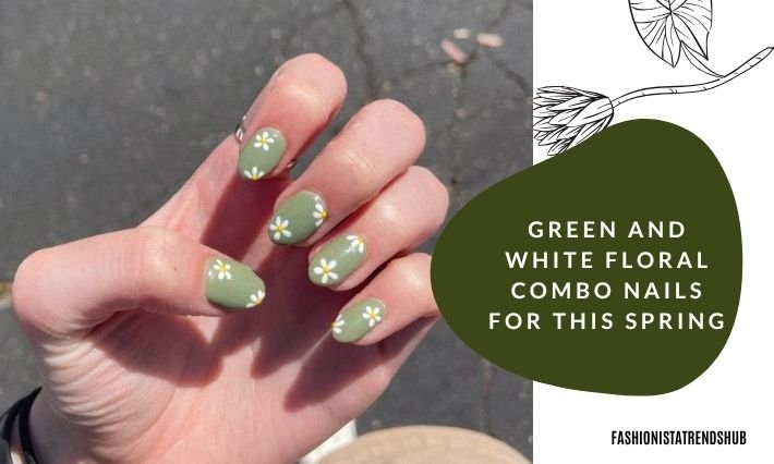 green and white floral combo nails