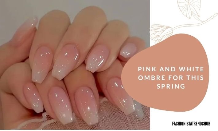 pink and white ombre nails for this spring