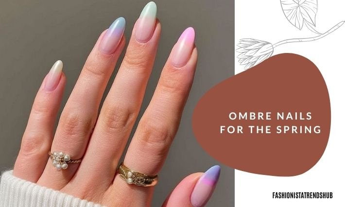 ombre nails for the spring