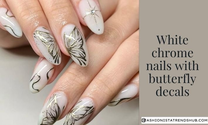 white chrome nails with butterfly decals