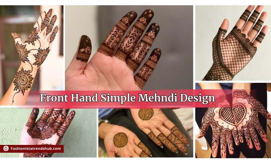 Embroider Your Palm with Front Hand Simple Mehndi Design