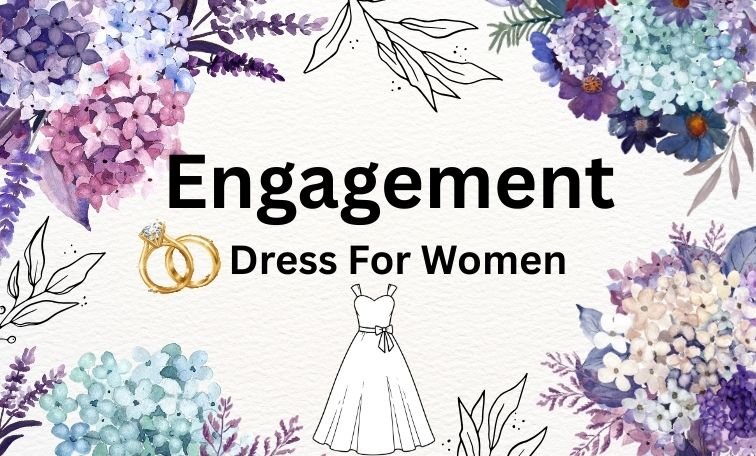 Engagement Dress For Women
