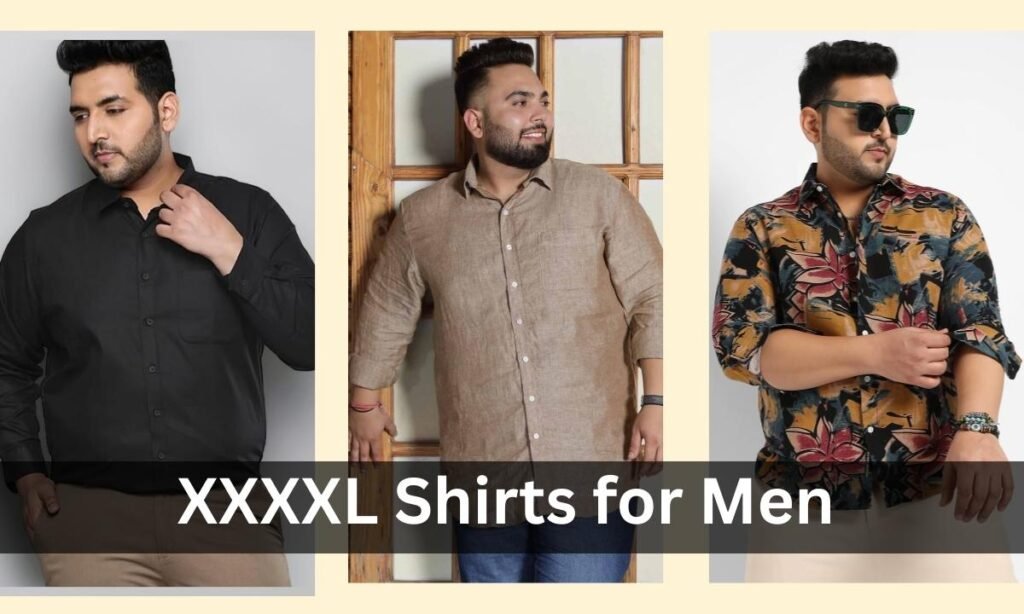 Comparison of XXXXL and 7XL Size Clothing
XXXXL Size Fashion Future
XXXXL Shirts for Men
